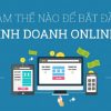 Cách lập kế hoạch bán hàng online hiệu quả