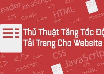 Mẹo tăng tốc độ tải trang tuyệt vời cho website