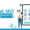 SEO cho ngành bán lẻ – Bí quyết đưa từ khoá lên top đầu Google